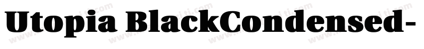Utopia BlackCondensed字体转换